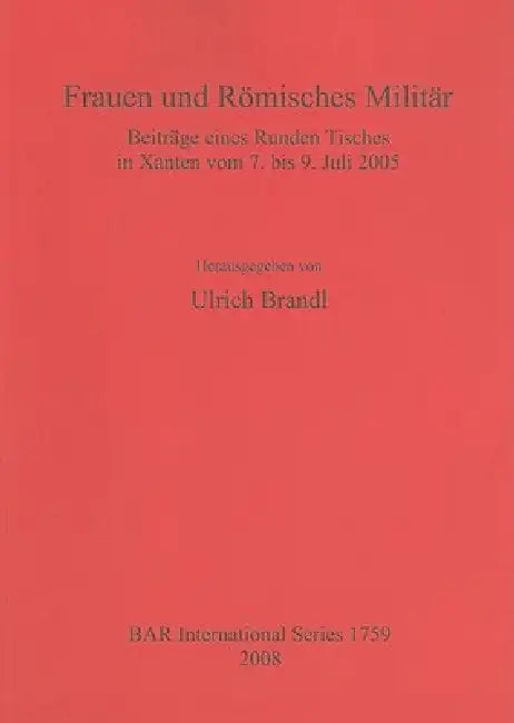 Buy Frauen und Römisches Militär (English, Ulrich Brandl) — BookShops.in
