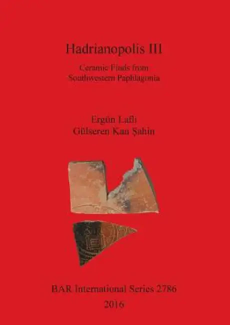 Hadrianopolis III (English, Ergün Laflı | Gülseren Kan Şahin)