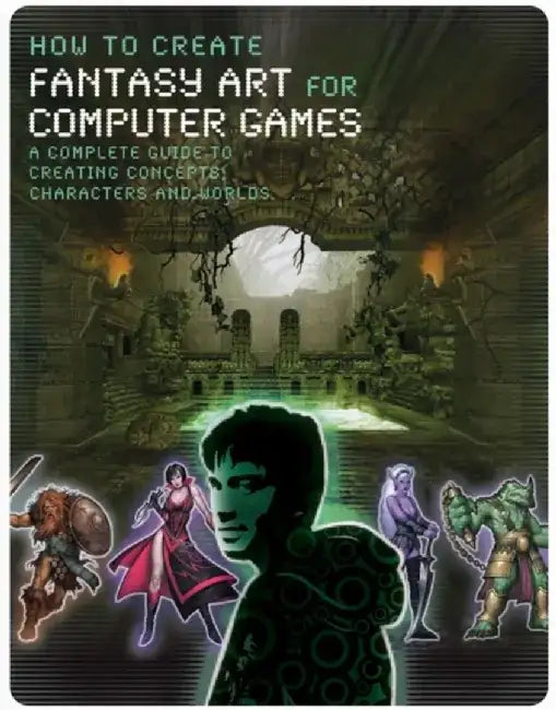 How to Create Fantasy Art for Computer Games | by Claire Wallace | Bloomsbury Publishing PLC | by Claire Wallace | Bloomsbury Publishing PLC | by Claire Wallace | Bloomsbury Publishing PLC | by Claire Wallace | Bloomsbury Publishing PLC | by Claire Wallace | Bloomsbury Publishing PLC | by Claire Wallace | Bloomsbury Publishing PLC | by Claire Wallace | Bloomsbury Publishing PLC | by Claire Wallace | Bloomsbury Publishing PLC | by Claire Wallace | Bloomsbury Publishing PLC | by Claire Wallace | B