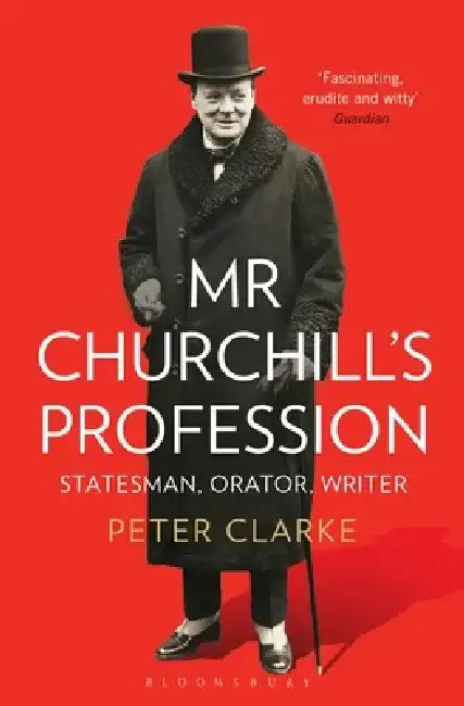 Buy Mr Churchill's Profession (English, Peter Clarke) — BookShops.in