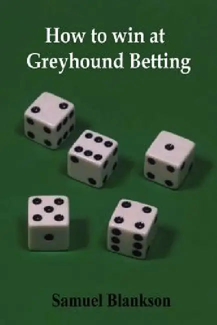 Buy How to Win at Greyhound Betting (English, Samuel Blankson) — BookShops.in