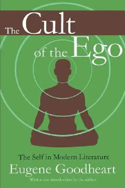 Buy The Cult of the Ego (English, Eugene Goodheart) — BookShops.in