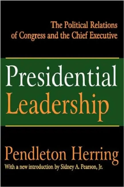 Buy Presidential Leadership (English, Pendleton Herring) — BookShops.in