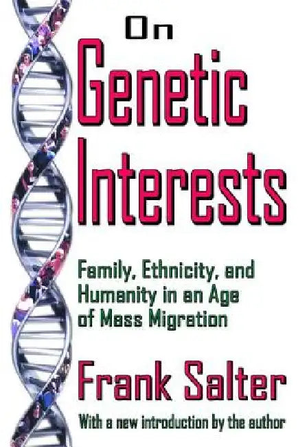 On Genetic Interests (English, Frank Salter)