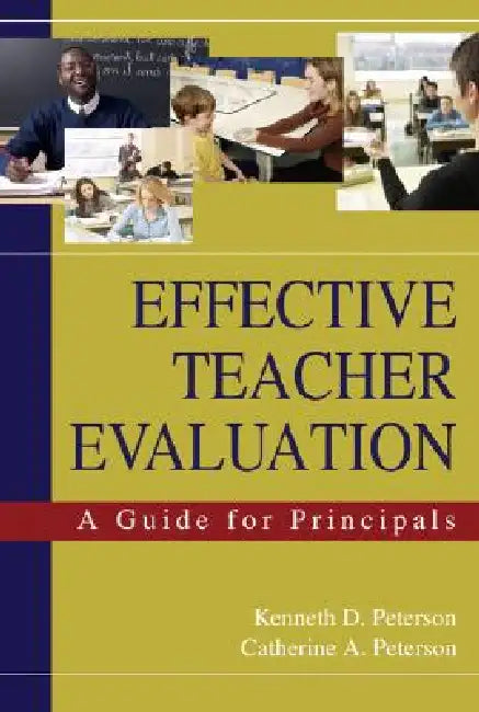 Effective Teacher Evaluation (English, Kenneth D. Peterson | Catherine A. Peterson)