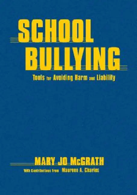 School Bullying (English, Mary Jo McGrath)