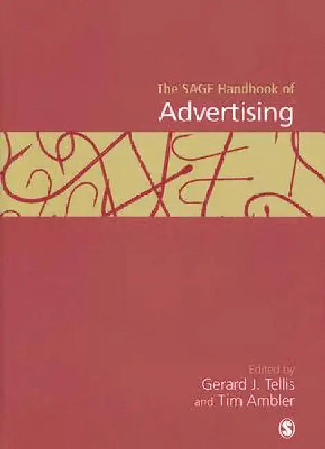 Buy The SAGE Handbook of Advertising (English, Gerard J. Tellis | Tim Ambler) — BookShops.in