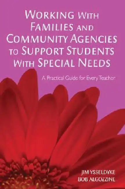 Buy Working With Families and Community Agencies to Support Students With Special Needs (English, Jim Ysseldyke | Bob Algozzine) — BookShops.in