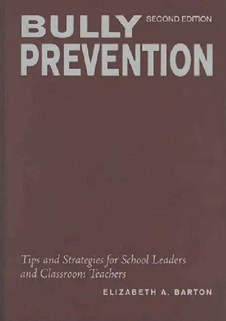 Buy Bully Prevention (English, Elizabeth A. Barton) — BookShops.in