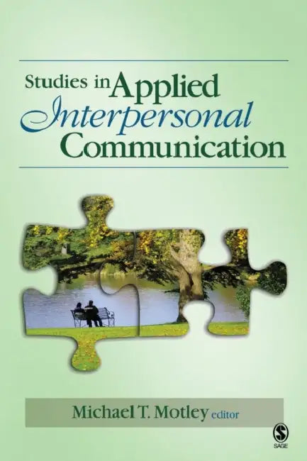 Buy Studies in Applied Interpersonal Communication (English, Michael T. Motley) — BookShops.in