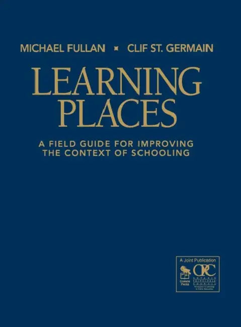 Buy Learning Places (English, Michael Fullan | Clif St Germain) — BookShops.in