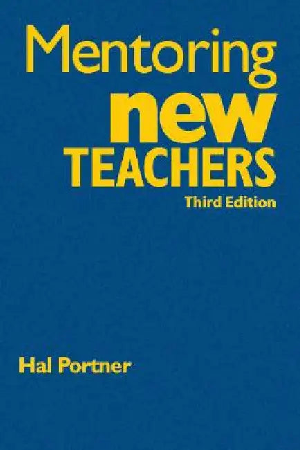 Buy Mentoring New Teachers (English, Hal Portner) — BookShops.in