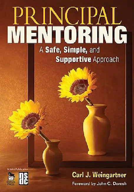 Principal Mentoring (English, Carl J. Weingartner)