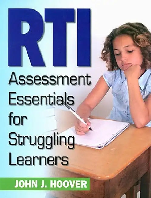 Buy RTI Assessment Essentials for Struggling Learners by John J. Hoover | Corwin | Hardcover | 1st Edition | Education & Assessment — BookShops.in