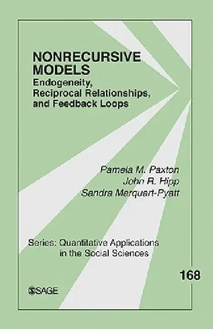 Nonrecursive Models (English, Pamela Paxton | John R. Hipp | Sandra Marquart-Pyatt)