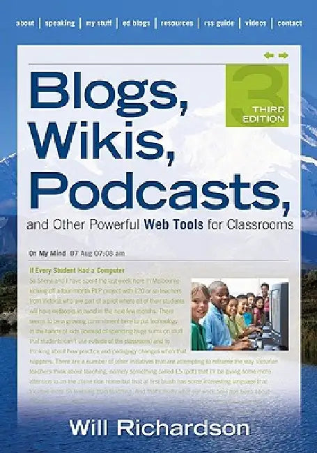 Buy Blogs, Wikis, Podcasts, and Other Powerful Web Tools for Classrooms (English, Will Richardson) — BookShops.in
