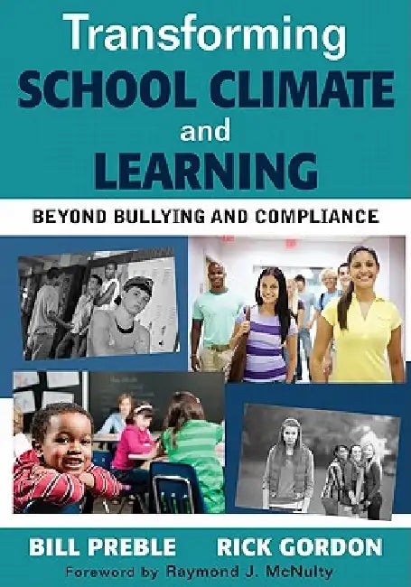 Transforming School Climate and Learning (English, Bill Preble | Rick Gordon)
