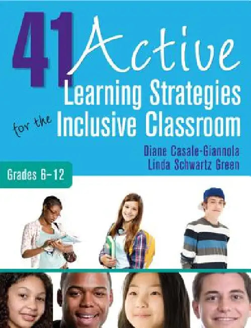 Buy 41 Active Learning Strategies for the Inclusive Classroom, Grades 6-12 (English, Diane Giannola | Linda Schwartz Green) — BookShops.in