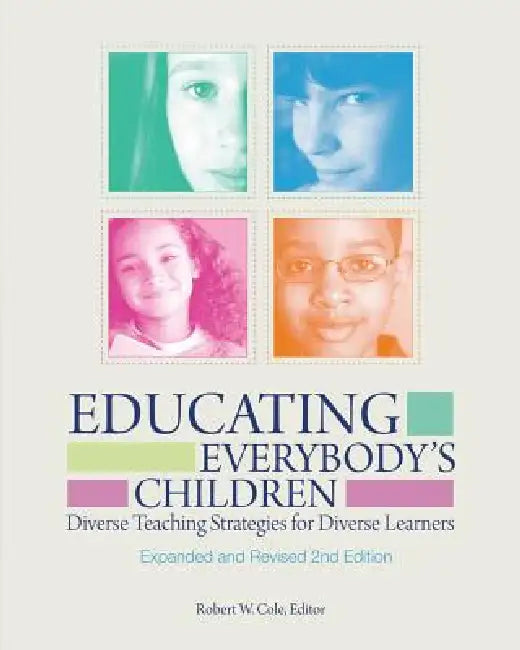 Buy Educating Everybody's Children (English, Robert W. Cole) — BookShops.in
