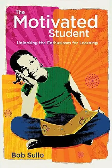 Buy Motivated Student (English, Robert a. Sullo) — BookShops.in