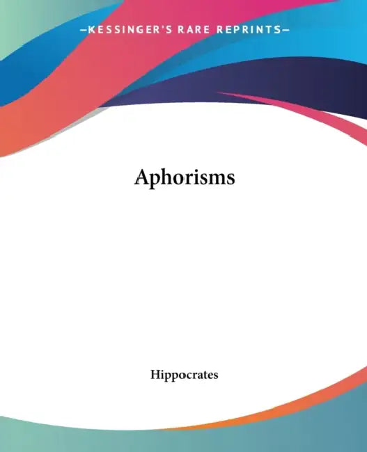 Buy Aphorisms (English, Hippocrates) — BookShops.in