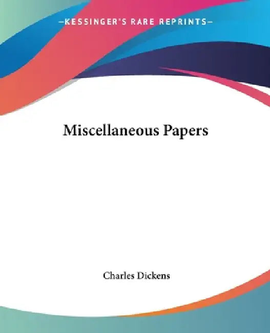 Buy Miscellaneous Papers (English, Charles Dickens) — BookShops.in