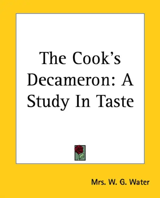 Buy The Cook's Decameron (English, W. G. Water) — BookShops.in