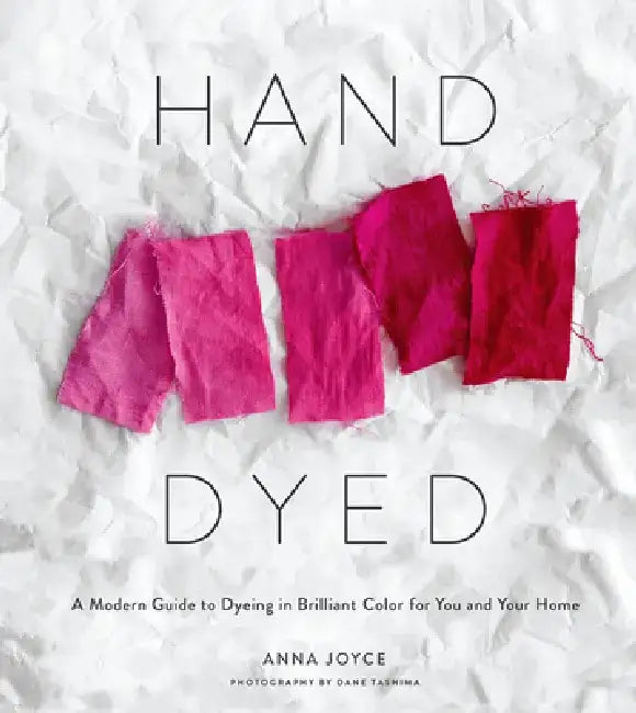 Buy Hand Dyed (English, Anna Joyce) — BookShops.in