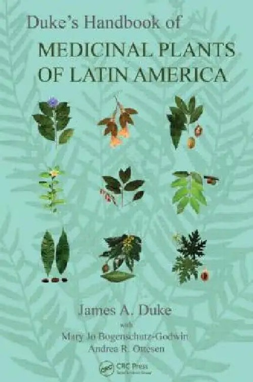 Duke's Handbook of Medicinal Herbs of Latin America – CRC Press view 2