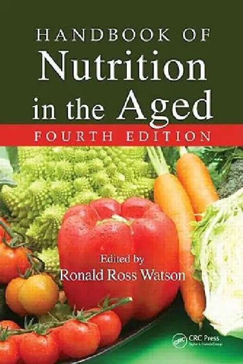 Handbook of Nutrition in the Aged: Nutritional Therapies for Elderly Health view 2