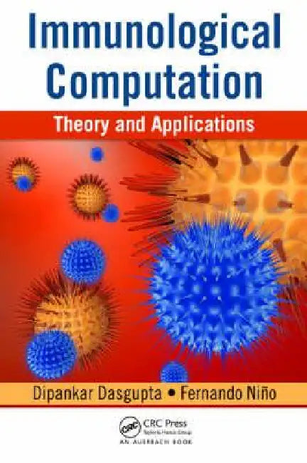 Buy Immunological Computation (English, Dipankar Dasgupta | Fernando Nino) — BookShops.in