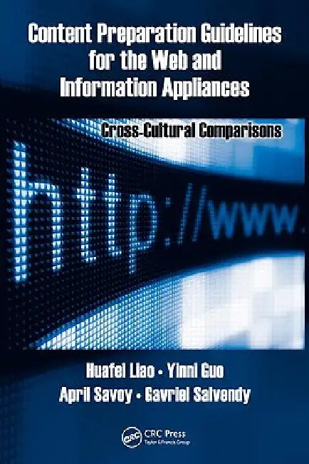 Content Preparation Guidelines for the Web and Information Appliances: Cross-Cultural Comparisons (Human Factors and Ergonomics) view 2