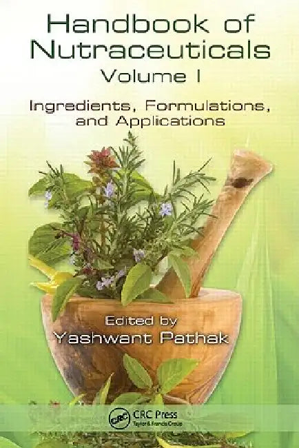 Handbook of Nutraceuticals, Ingredients, Formulations, and Applications (English, Yashwant Vishnupant Pathak) view 5
