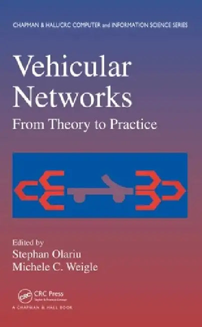 Vehicular Networks (English, Stephan Olariu | Michele C. Weigle)