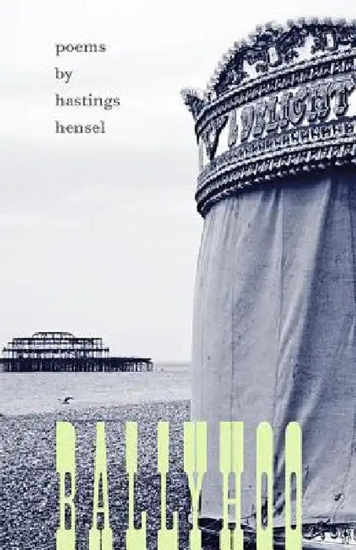Ballyhoo – Hastings Hensel Poetry Book view 2