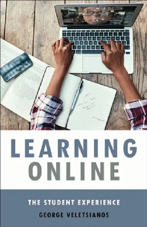 Learning Online – The Student Experience by George Veletsianos | Johns Hopkins University Press view 2
