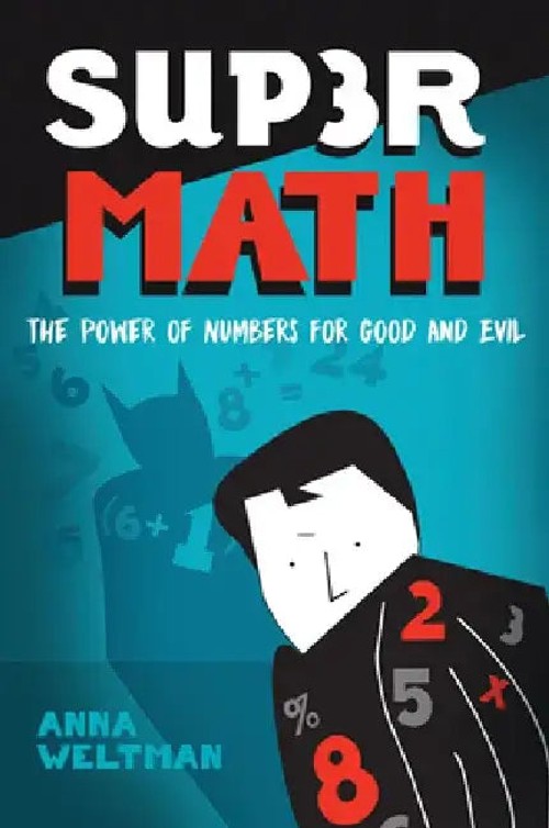 Supermath by Anna Weltman – Hardcover | Bookshops.in view 2