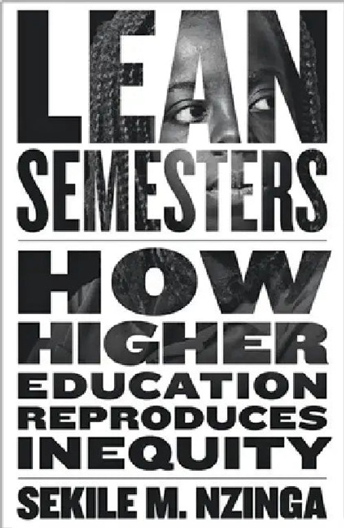 Lean Semesters – Sekile M. Nzinga – Johns Hopkins University Press view 2
