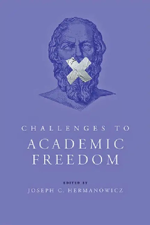 Challenges to Academic Freedom - Joseph C. Hermanowicz Johns Hopkins University Press view 2