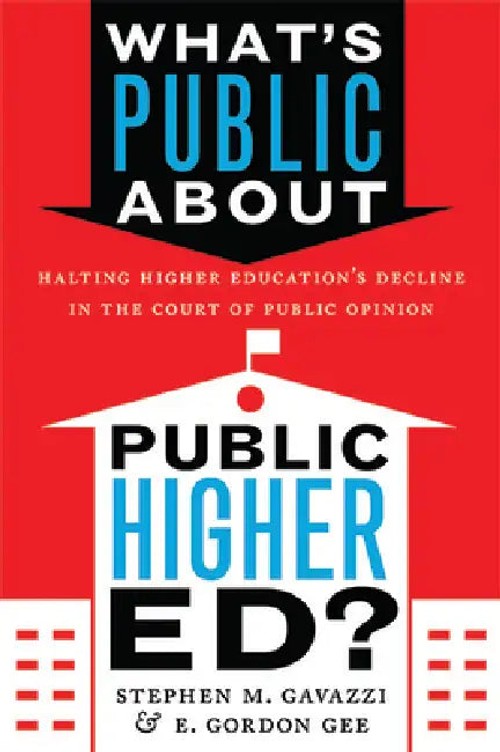 What's Public about Public Higher Ed? – Stephen M. Gavazzi view 2