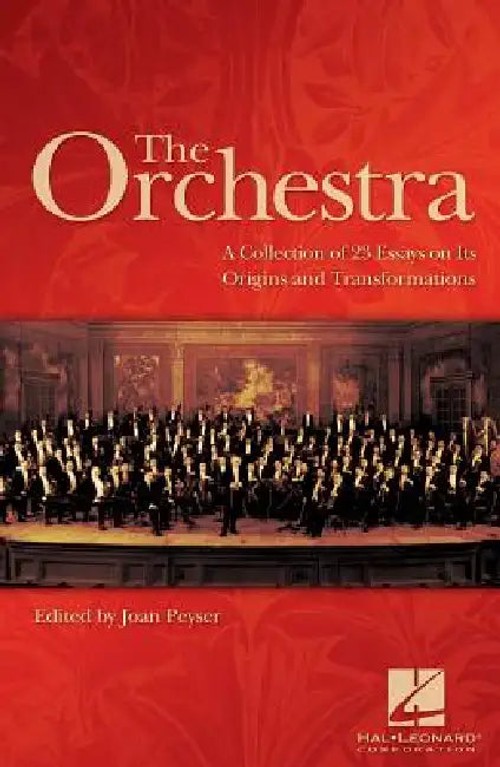 The Orchestra by Joan Peyser – Music Essays Hardcover view 2