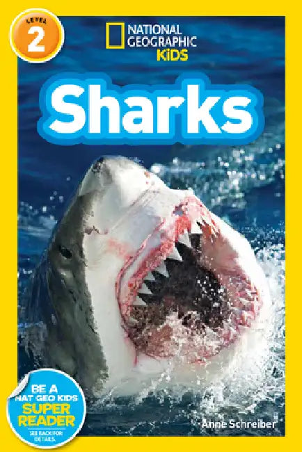 Buy Sharks (National Geographic Kids Readers, Level 2) (English, Anne Schreiber | National Geographic Kids) — BookShops.in