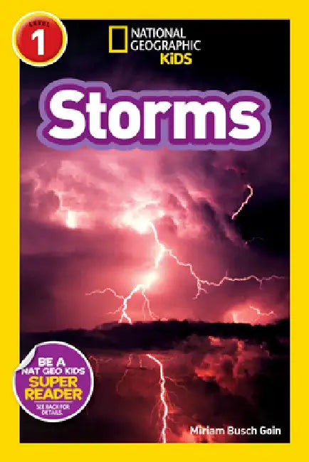 Buy Storms (National Geographic Kids Readers, Level 1) (English, Miriam Busch Goin | National Geographic Kids) — BookShops.in