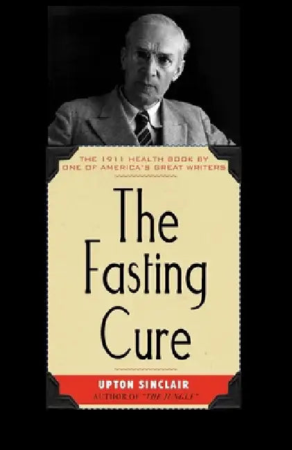 Buy Fasting Cure (English, Upton Sinclair) — BookShops.in