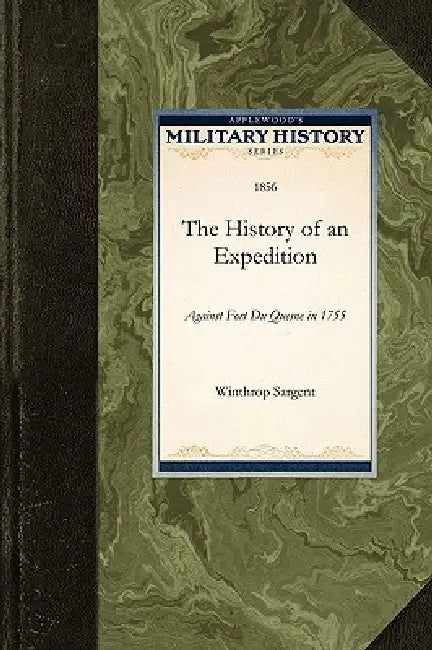 Buy History of an Expedition (English, Winthrop Sargent) — BookShops.in