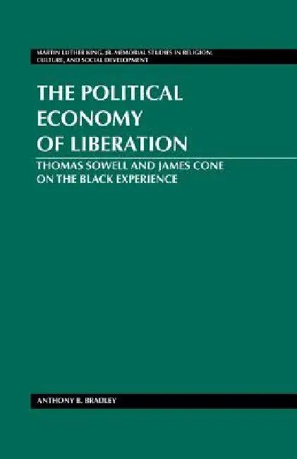 Buy The Political Economy of Liberation (English, Mozella Mitchell | Anthony Bradley) — BookShops.in