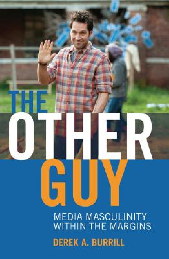 Buy The Other Guy (English, Toby Miller | Derek A. Burrill | Toby Miller) — BookShops.in