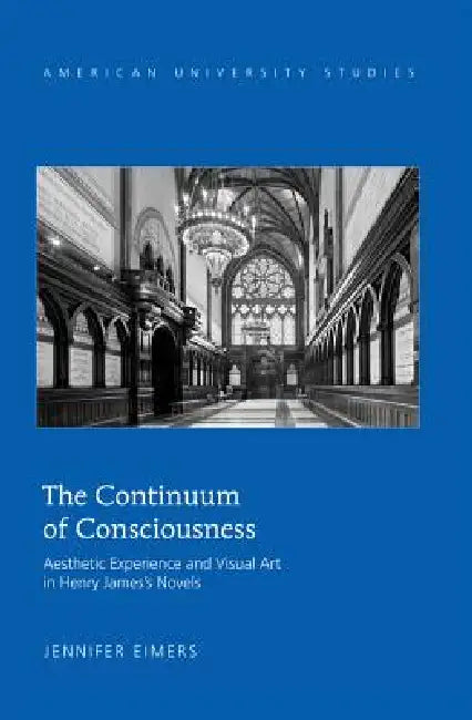 Buy The Continuum of Consciousness (English, Jennifer Eimers) — BookShops.in