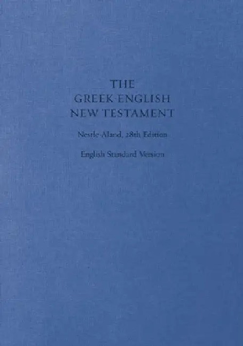 ESV Greek-English New Testament – Interlinear Greek with English Standard Version view 6