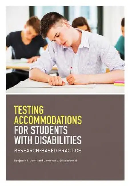 Buy Testing Accommodations for Students with Disabilities (English, Benjamin J. Lovett | Lawrence J. Lewandowski) — BookShops.in